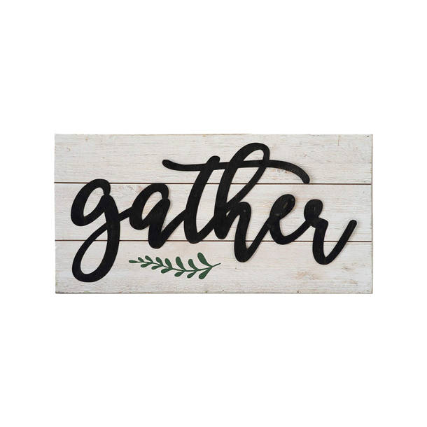 Gracie Oaks " Gather Here " & Reviews Wayfair